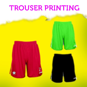 Trouser Printing